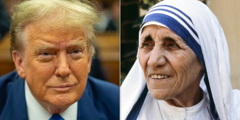 Donald Trump Mother Teresa