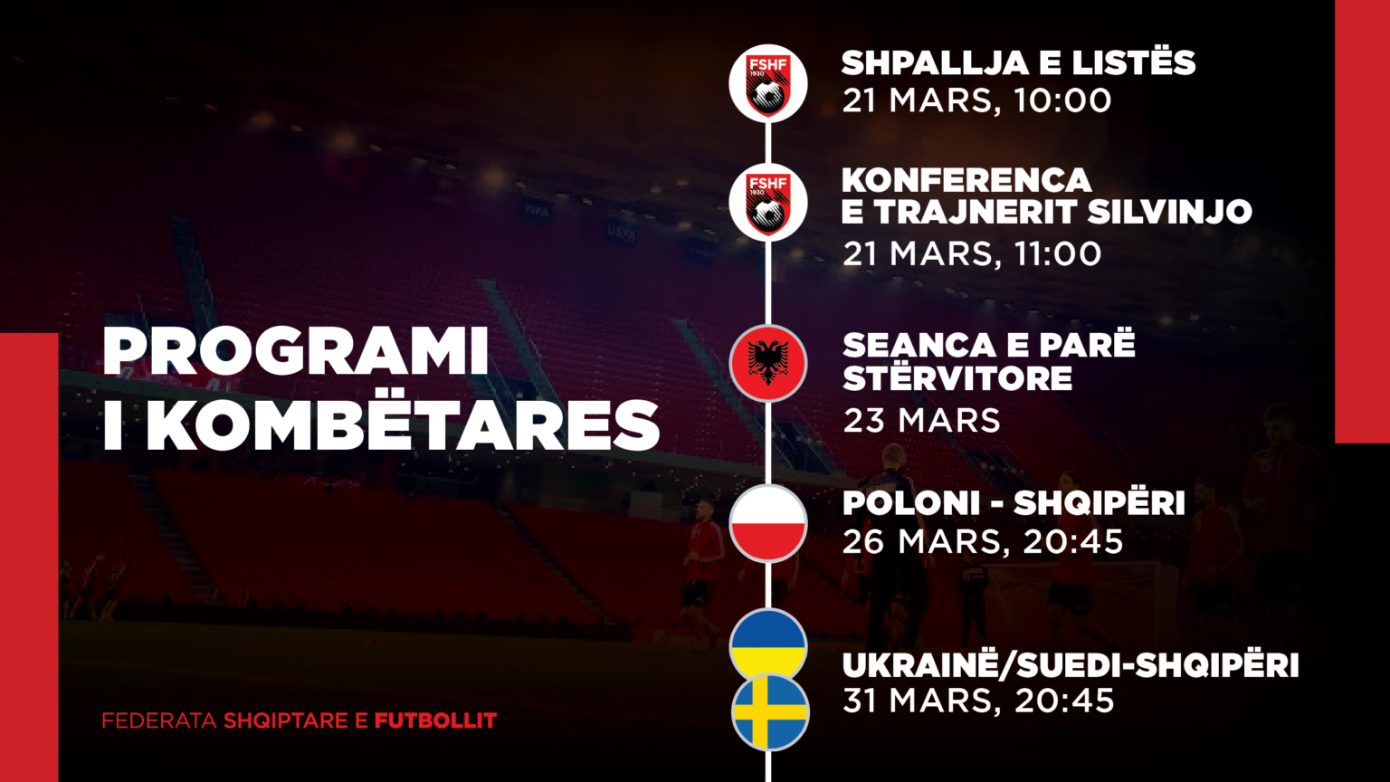 Matches Program The national team's matches in the 2026 World Cup play-off phase, the ...