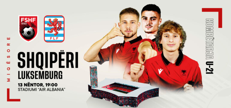 U21 Shqiperi Luksemburg 3 Web Scaled